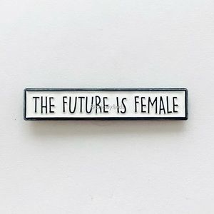 8/$40 The Future Is Female Enamel Pin